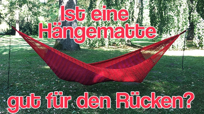 Ist eine Hängematte gut für den Rücken?